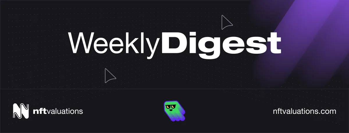 Weekly Digest (Week 4)